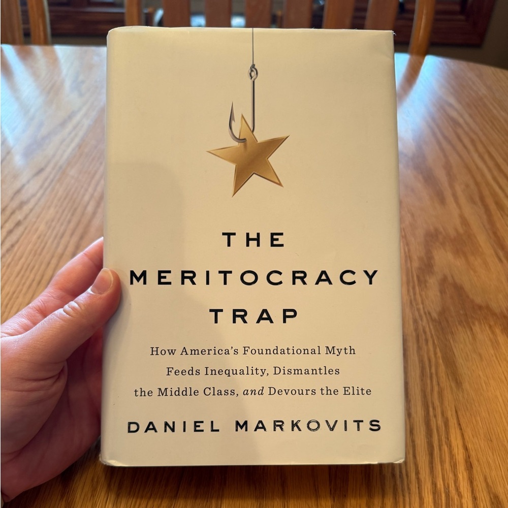 The Meritocracy Trap Hardcover Book